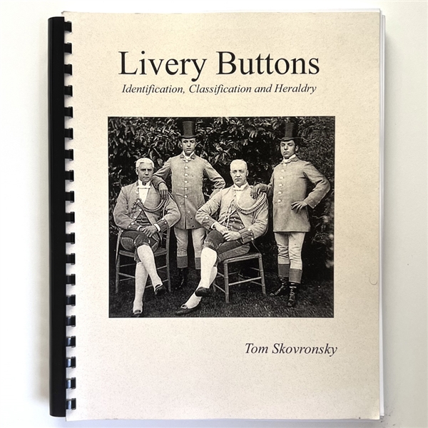 Book: Livery Buttons, Identification, Classification and Heraldry (Volume 1)