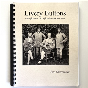 Book: Livery Buttons, Identification, Classification and Heraldry (Volume 1)