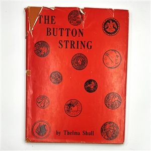 Two button books - Button Heritage and “The Button String.